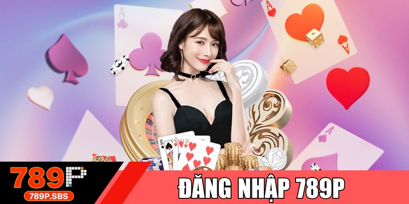 Đăng nhập 789p