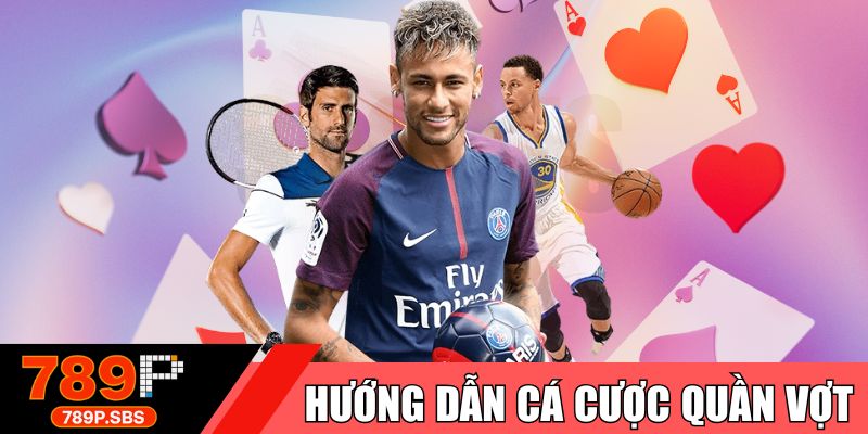 Hướng dẫn cá cược quần vợt
