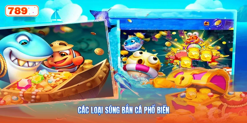 Các Loại Súng Bắn Cá Phổ Biến